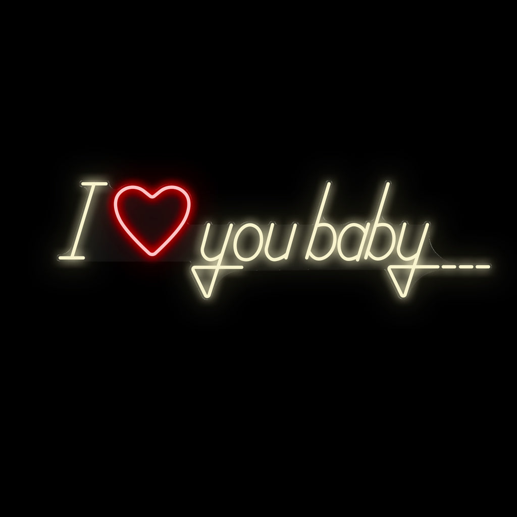 I love you baby