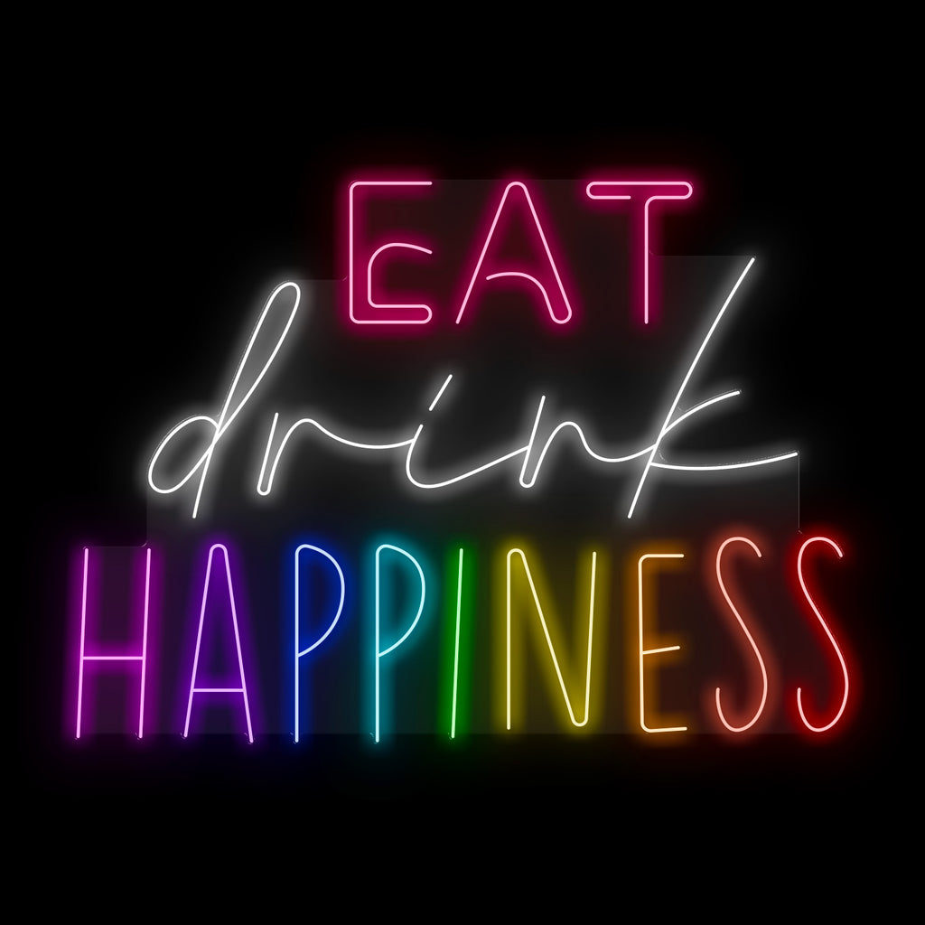 EAT, DRINK, HAPPINESS