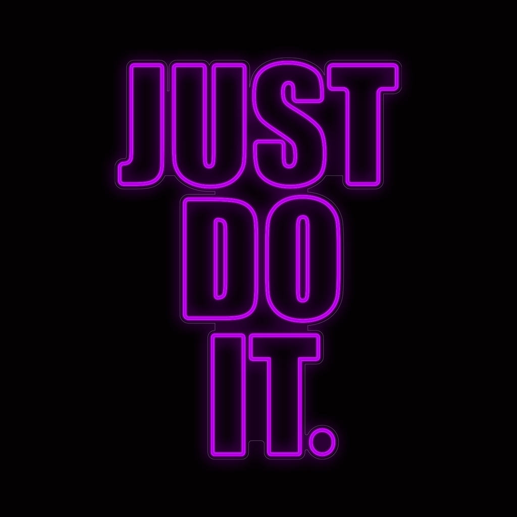 just do it it